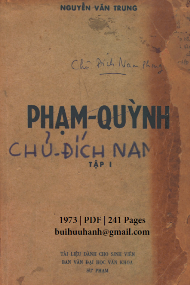 Phạm Quỳnh Tập 1-Chủ Đích Nam Phong (NXB Đại Học Văn Khoa 1973) - Nguyễn Văn Trung, 241 Trang