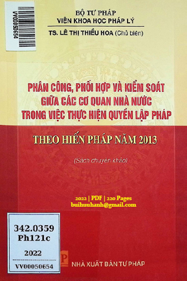 Phân Công, Phối Hợp Và Kiểm Soát Giữa Các Cơ Quan Nhà Nước Trong Việc Thực Hiện Quyền Lập Pháp 2013