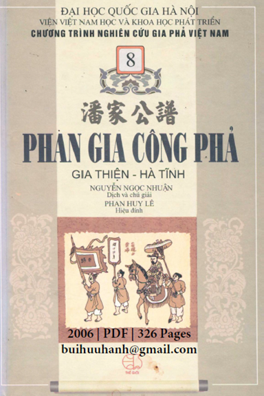Phan Gia Công Phả Gia Thiện-Hà Tĩnh (NXB Thế Giới 2006) - Nguyễn Ngọc Thuận, 326 Trang