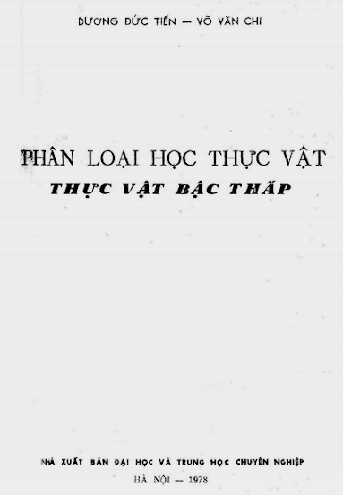 Phân Loại Học Thực Vật Thực Vật Bậc Thấp - Dương Đức Tiến, 261 Trang