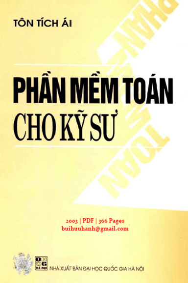 Phần Mềm Toán Cho Kỹ Sư (NXB Đại Học Quốc Gia 2003) - Tôn Tích Ái, 366 Trang