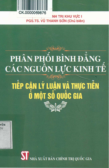 Phân Phối Bình Đẳng Các Nguồn Lực Kinh Tế-Tiếp Cận Lý Luận Và Thực Tiễn Ở Một Số Quốc Gia