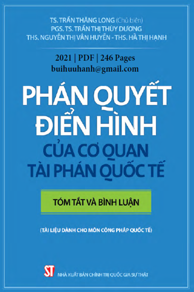 Phán Quyết Điển Hình Của Cơ Quan Tài Phán Quốc Tế (NXB Chính Trị 2021) - Trần Thăng Long, 246 Trang