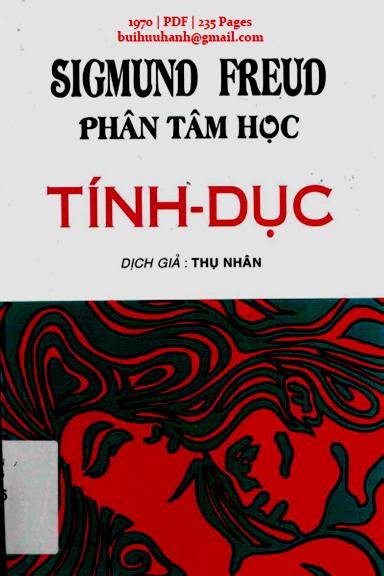Phân Tâm Học Tính Dục (NXB Nhị Nùng 1970) - Sigmund Freud, 235 Trang