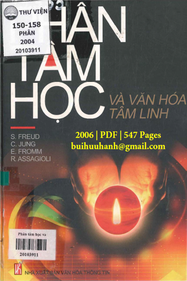 Phân Tâm Học Và Văn Hóa Tâm Linh (NXB Văn Hóa Thông Tin 2006) - Sigmund Freud, 547 Trang