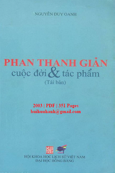 Phan Thanh Giản Cuộc Đời Và Tác Phẩm (NXB Hồng Bàng 2003) - Nguyễn Duy Oanh, 351 Trang