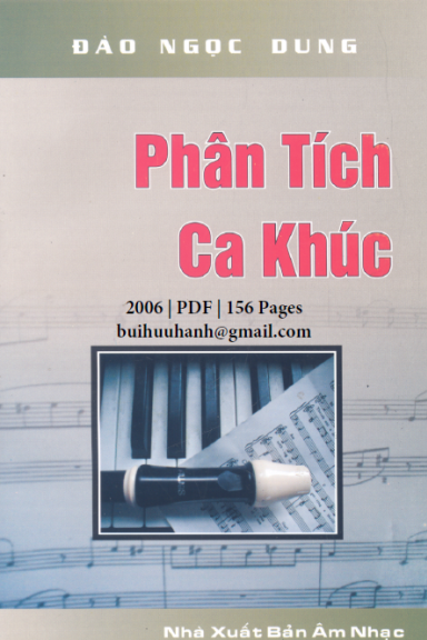 Phân Tích Ca Khúc (NXB Âm Nhạc 2006) - Đào Ngọc Dung, 156 Trang