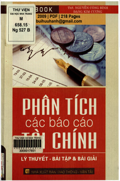 Phân Tích Các Báo Cáo Tài Chính-Lý Thuyết, Bài Tập Và Bài Giải - Nguyễn Công Bình, 218 Trang