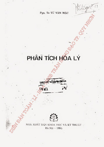 Phân Tích Hoá Lý (NXB Khoa Học Và Kỹ Thuật 1995) PGS.TS. Từ Văn Mặc, 344 Trang