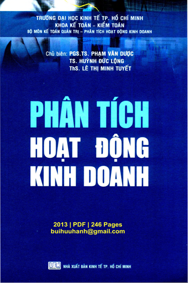 Phân Tích Hoạt Động Kinh Doanh (NXB Kinh Tế 2013) - Phạm Văn Dược, 246 Trang