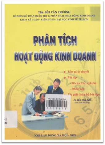Phân Tích Hoạt Động Kinh Doanh (NXB Lao Động Xã Hội 2009) - Bùi Văn Trường, 328 Trang