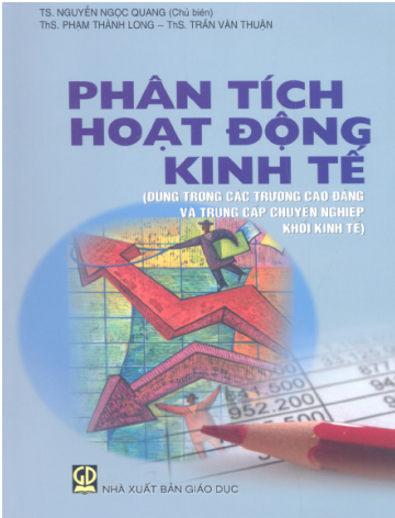 Phân Tích Hoạt Động Kinh Tế (NXB Giáo Dục 2010) - Nguyễn Ngọc Quang, 164 Trang