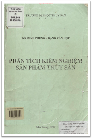 Phân Tích Kiểm Nghiệm Sản Phẩm Thủy Sản (NXB Nha Trang 1997) - Đỗ Minh Phụng, 360 Trang