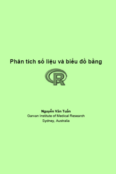 Phân Tích Số Liệu Và Biểu Đồ Bằng R (NXB Đại Học Quốc Gia 2006) - Nguyễn Văn Tuấn, 118 Trang