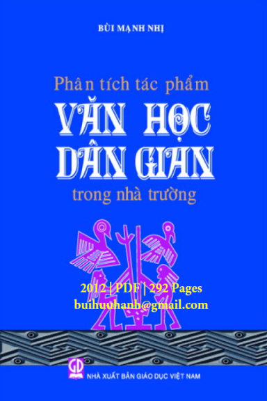 Phân Tích Tác Phẩm Văn Học Dân Gian Trong Nhà Trường (NXB Giáo Dục 2012) - Bùi Mạnh Nhị, 292 Trang