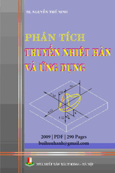 Phân Tích Truyền Nhiệt Hàn Và Ứng Dụng (NXB Bách Khoa 2009) - Nguyễn Thế Ninh, 290 Trang