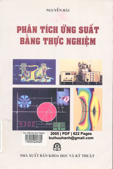 Phân Tích Ứng Suất Bằng Thực Nghiệm (NXB Khoa Học Kỹ Thuật 2005) - Nguyễn Hải, 622 Trang