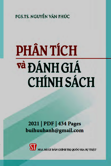 Phân Tích Và Đánh Giá Chính Sách (NXB Chính Trị 2021) - Nguyễn Văn Phúc, 434 Trang