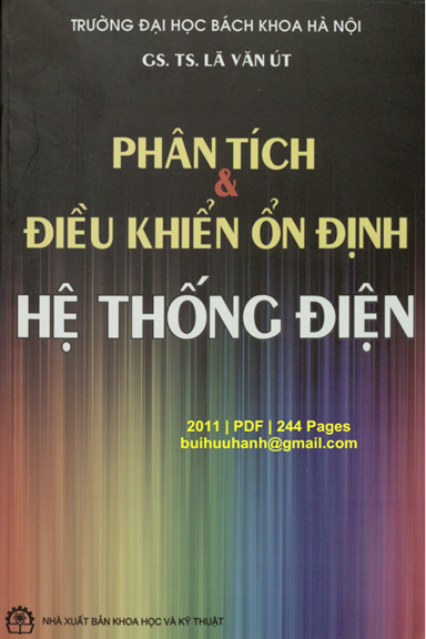 Phân Tích Và Điều Khiển Ổn Định Hệ Thống Điện (NXB Khoa Học Kỹ Thuật 2011) - Lã Văn Út, 244 Trang