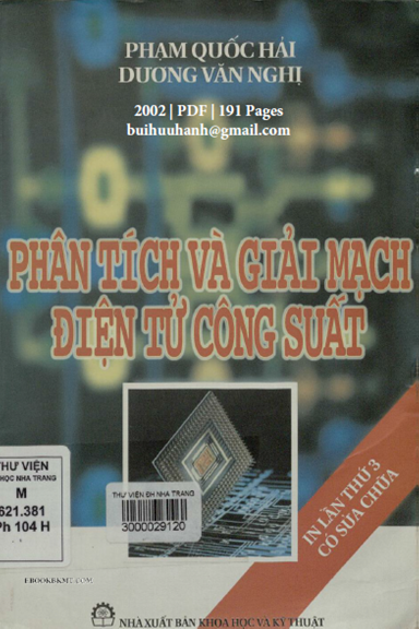 Phân Tích Và Giải Mạch Điện Tử Công Suất (NXB Khoa Học Kỹ Thuật 2002) - Phạm Quốc Hải, 191 Trang