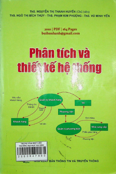 Phân Tích Và Thiết Kế Hệ Thống (NXB Thông Tin Truyền Thông 2010) - Nguyễn Thị Thanh Huyền, 164 Trang
