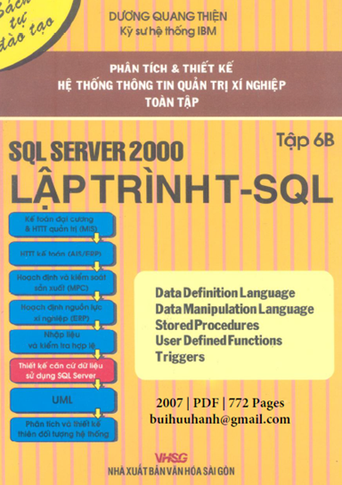 Phân Tích Và Thiết Kế HTTT Quản Trị Xí Nghiệp Tập 6B-SQL Server 2000 Lập Trình T-SQL