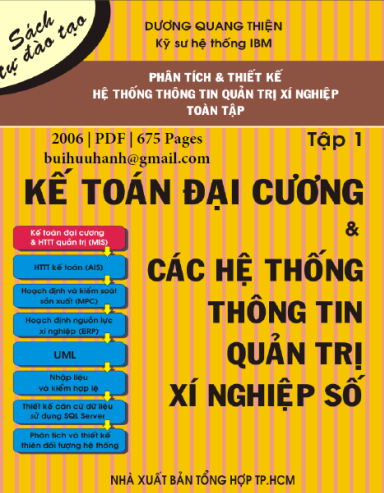 Phân Tích Và Thiết Kế HTTT Quản Trị Xí Nghiệp Tập 1-Kế Toán Đại Cương Và Các HTTT Quản Trị Xí Nghiệp