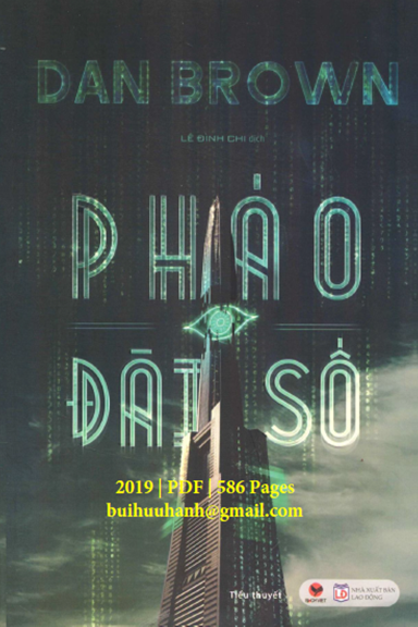 Pháo Đài Số (NXB Lao Động 2019) - Dan Brown, 586 Trang