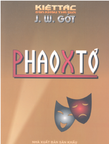 Phaoxtơ (NXB Sân Khấu 2006) - J. W. Gớt, 431 Trang
