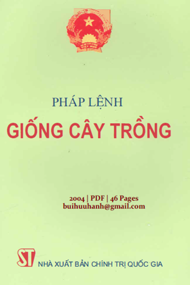Pháp Lệnh Giống Cây Trồng (NXB Chính Trị 2004) - Trần Đức Lương, 46 Trang