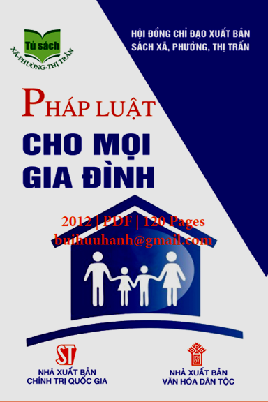 Pháp Luật Cho Mọi Gia Đình (NXB Chính Trị 2012) - Trần Minh Hưởng, 120 Trang