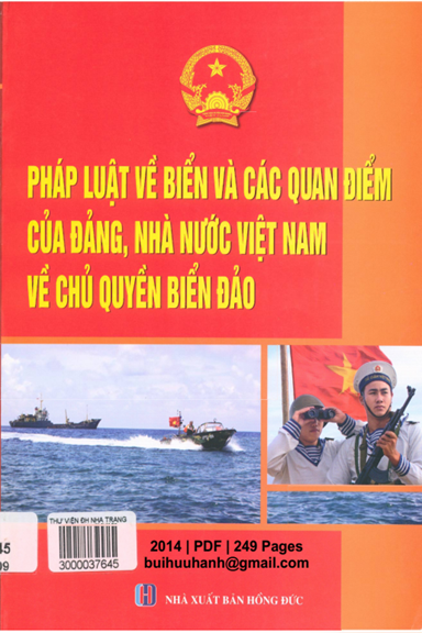 Pháp Luật Về Biển Và Các Quan Điểm Của Đảng, Nhà Nước Việt Nam Về Chủ Quyền Biển Đảo - Nhiều Tác Giả