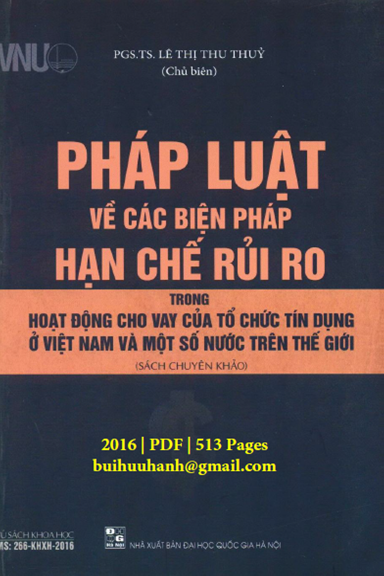 Pháp Luật Về Các Biện Pháp Hạn Chế Rủi Ro (NXB Đại Học Quốc Gia 2016) - Lê Thị Thu Thủy, 513 Trang