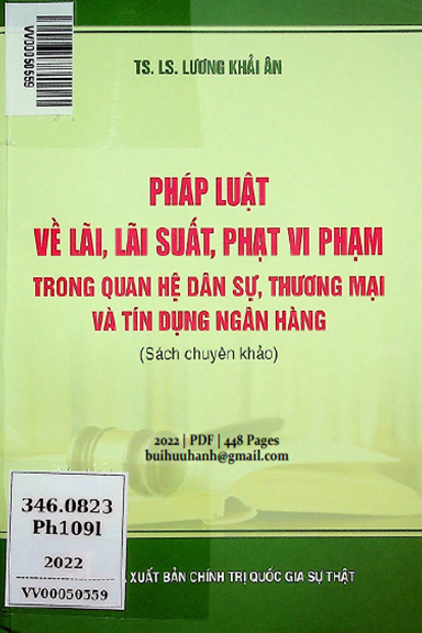 Pháp Luật Về Lãi, Lãi Suất, Phạt Vi Phạm Trong Quan Hệ Dân Sự, Thương Mại Và Tín Dụng Ngân Hàng