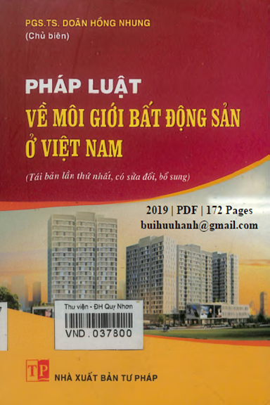 Pháp Luật Về Môi Giới Bất Động Sản Ở Việt Nam (NXB Tư Pháp 2019) - Doãn Hồng Nhung, 172 Trang