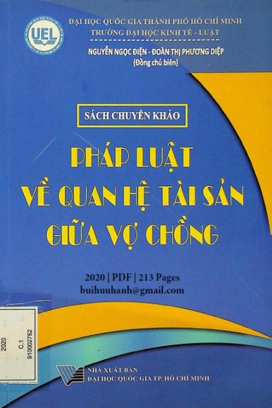 Pháp Luật Về Quan Hệ Tài Sản Giữa Vợ Chồng (NXB Đại Học Quốc Gia 2020) - Nguyễn Ngọc Điện, 213 Trang