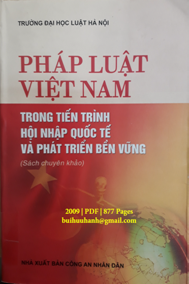 Pháp Luật Việt Nam Trong Tiến Trình Hội Nhập Quốc Tế Và Phát Triển Bền Vững - Lê Minh Tâm, 877 Trang