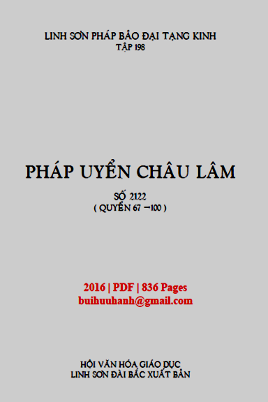 Pháp Uyển Châu Lâm Quyển 67-100 (NXB Linh Sơn 2016) - Đạo Thế, 836 Trang