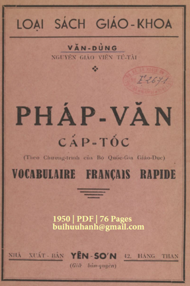 Pháp Văn Cấp Tốc (NXB Yên Sơn 1950) - Văn Dùng, 76 Trang