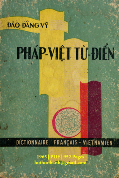 Pháp-Việt Tiểu Từ Điển (NXB Tao Đàn 1965) - Đào Đăng Vỹ, 952 Trang