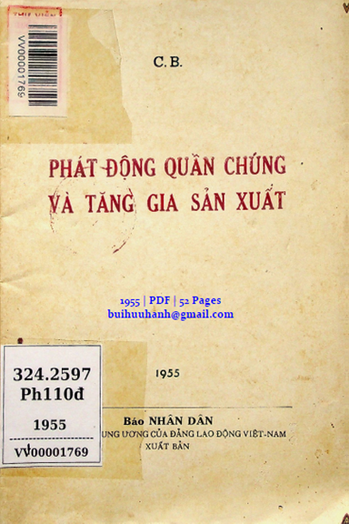 Phát Động Quần Chúng Và Tăng Gia Sản Xuất (NXB Báo Nhân Dân 1955) - C.B., 52 Trang