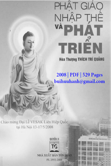 Phật Giáo Nhập Thế Và Phát Triển Quyển 2 (NXB Tôn Giáo 2008) - Thích Trí Quảng, 529 Trang