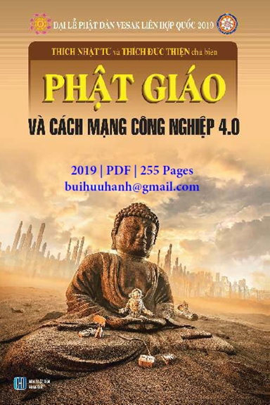 Phật Giáo Và Cách Mạng Công Nghiệp 4.0 (NXB Hồng Đức 2019) - Thích Nhật Từ, 255 Trang