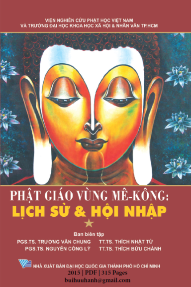Phật Giáo Vùng Mê-Kông Tập 1-Lịch Sử Và Hội Nhập (NXB Đại Học Quốc Gia 2015) - Võ Văn Sen, 315 Trang
