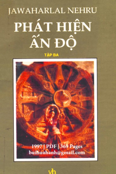 Phát Hiện Ấn Độ Tập 3 (NXB Văn Học 1997) - Jawaharlal Nehru, 369 Trang