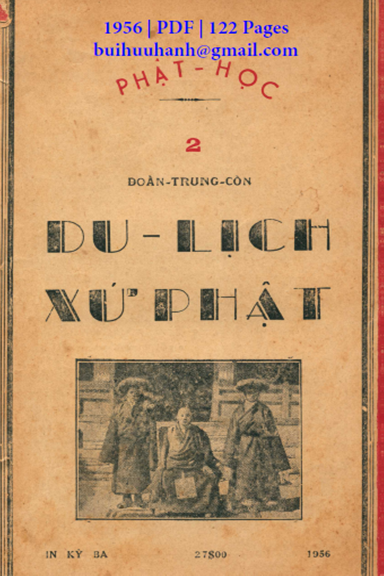 Phật Học 2-Du Lịch Xứ Phật (NXB Trí Đức 1956) - Đoàn Trung Còn, 122 Trang