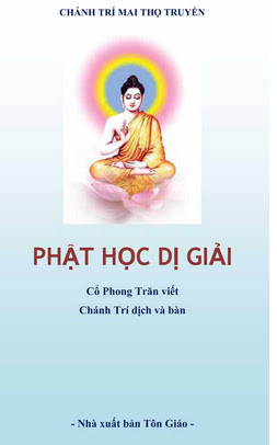 Phật Học Dị Giải (NXB Tôn Giáo 2012) - Mai Thọ Truyền, 133 Trang