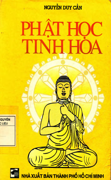 Phật Học Tinh Hoa (NXB Tổng Hợp 1997) - Nguyễn Duy Cần, 295 Trang
