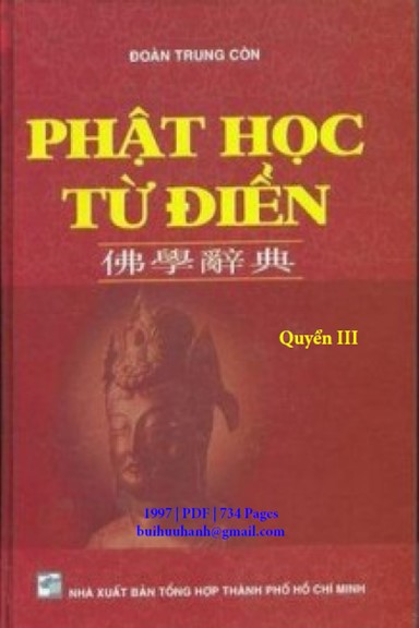 Phật Học Từ Điển Quyển 3 (NXB Tổng Hợp 1997) - Đoàn Trung Còn, 734 Trang