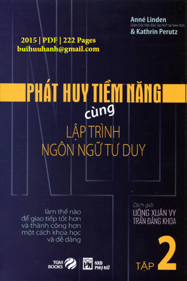 Phát Huy Tiềm Năng Cùng NLP Tập 2 (NXB Phụ Nữ 2015) - Anné Linden, 222 Trang